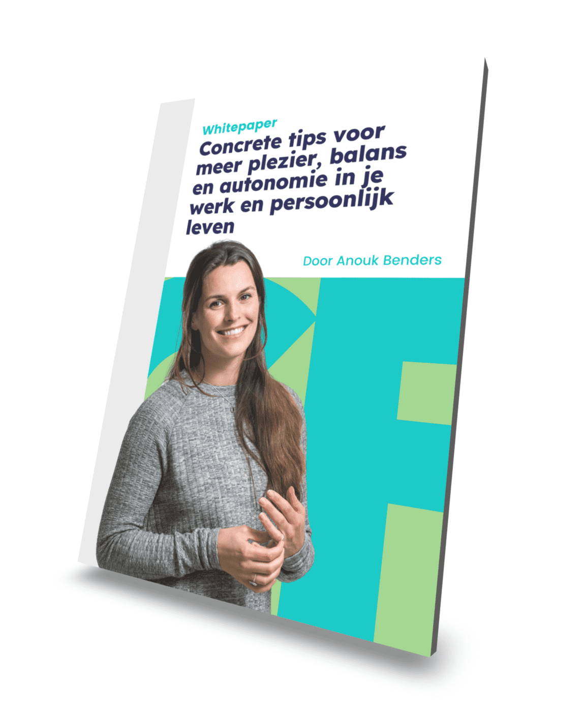 Whitepaper Concrete tips voor meer plezier, balans en autonomie in je werk en persoonlijk leven