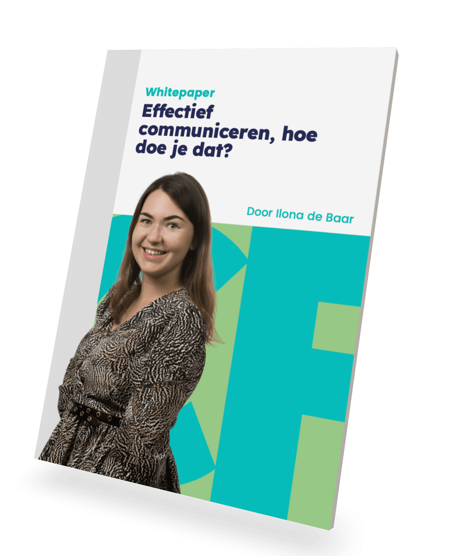 Whitepaper Effectief communiceren, hoe doe je dat?