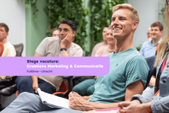 Creatieve Marketing & Communicatie Stage (40 uur per week)