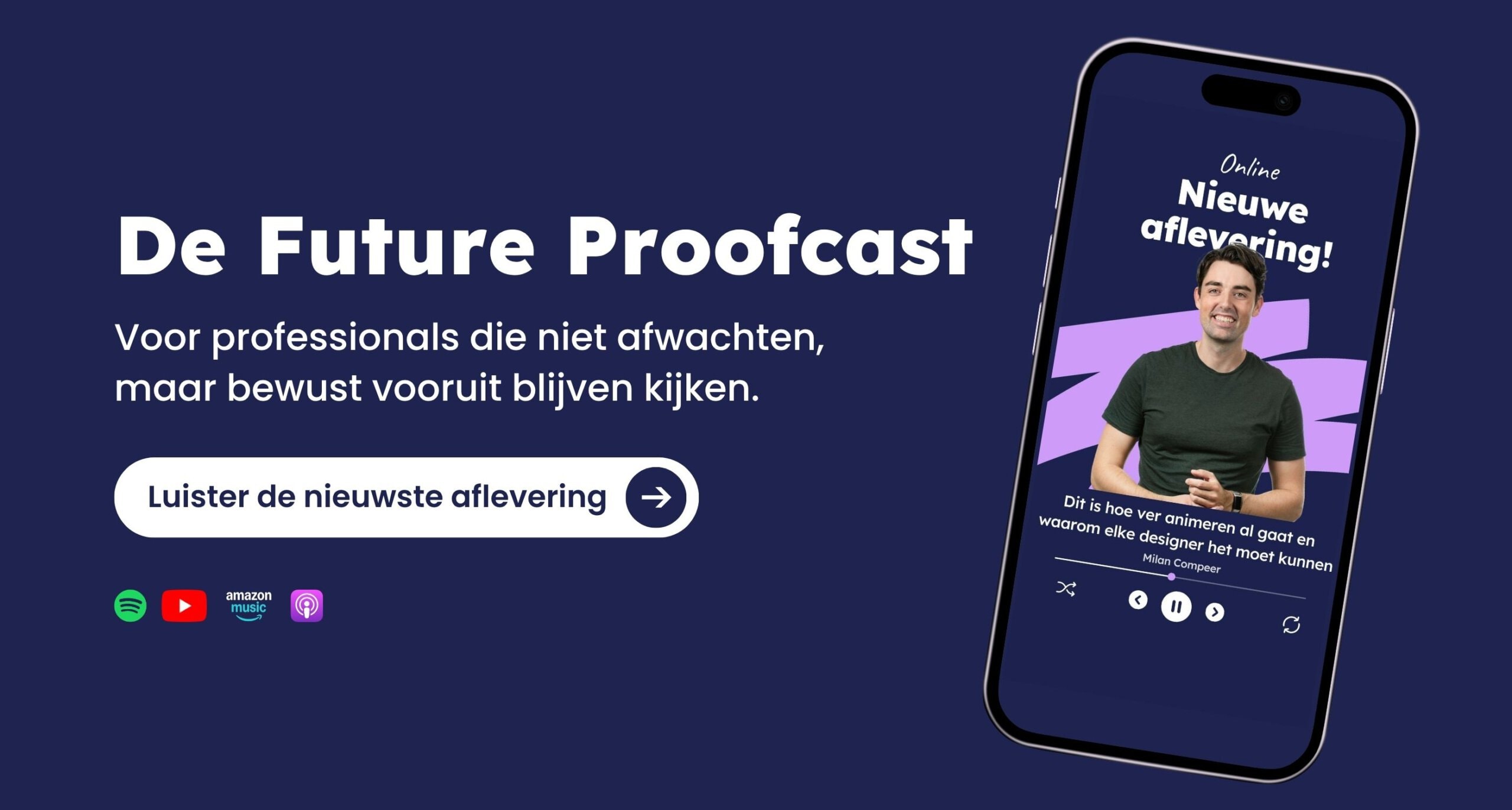 De Future Proofcast